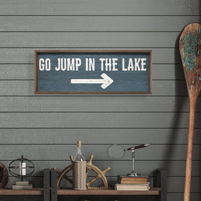 Go Jump In The Lake Arrow