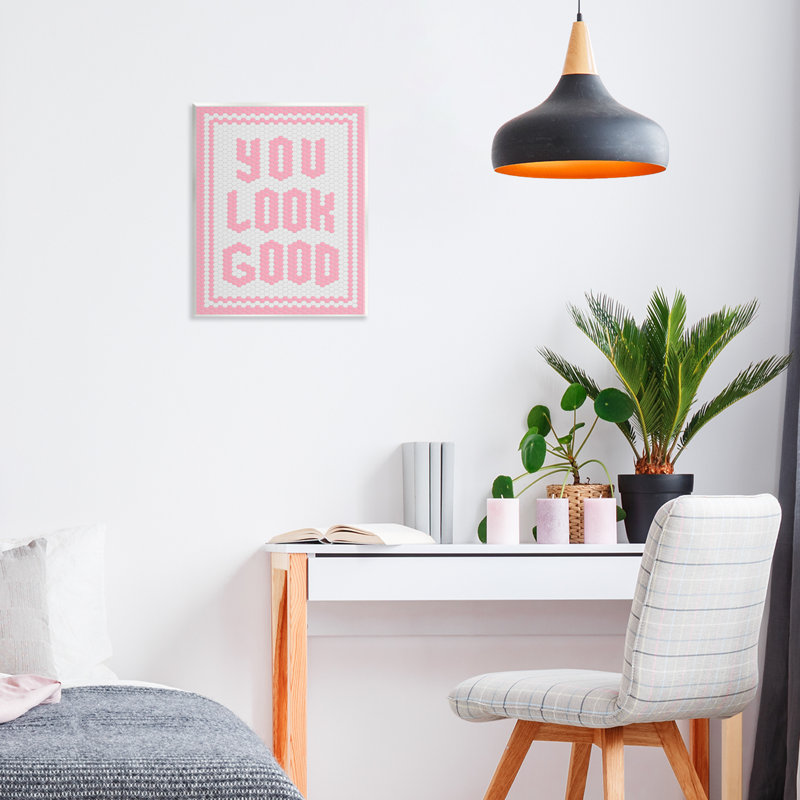 «You Look Good», plaque murale pastel rose, design par lettré et doublé