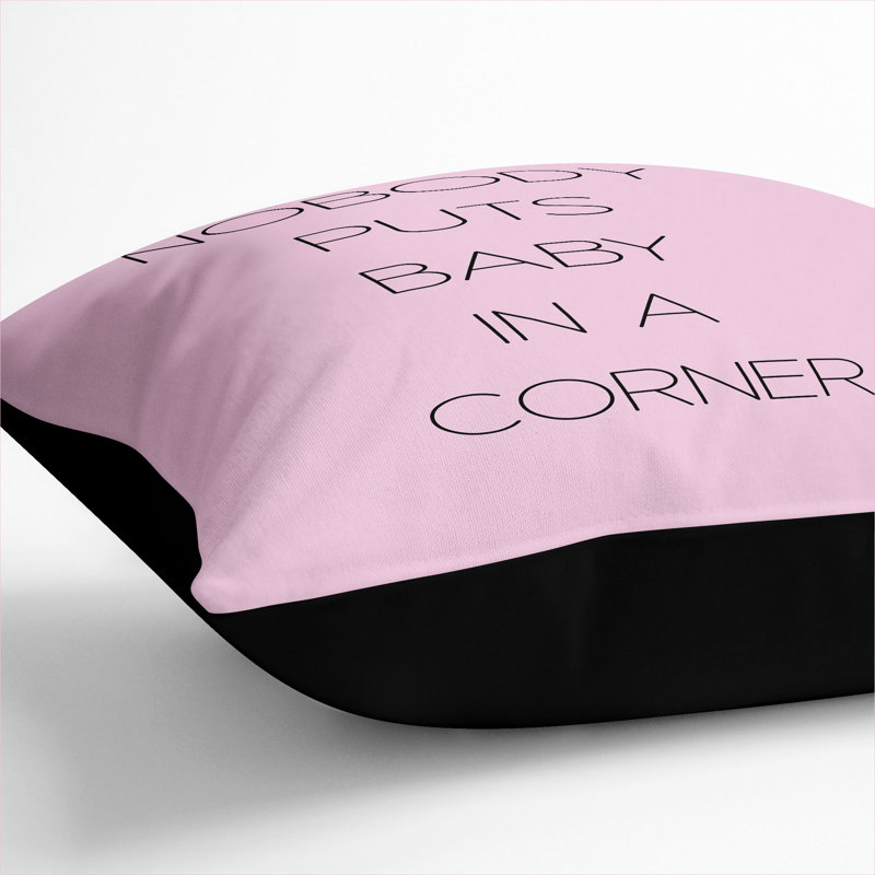 Nobody Puts Baby In A Corner Square Throw Cushion, 40cm H x 40cm W x 15cm D, Black