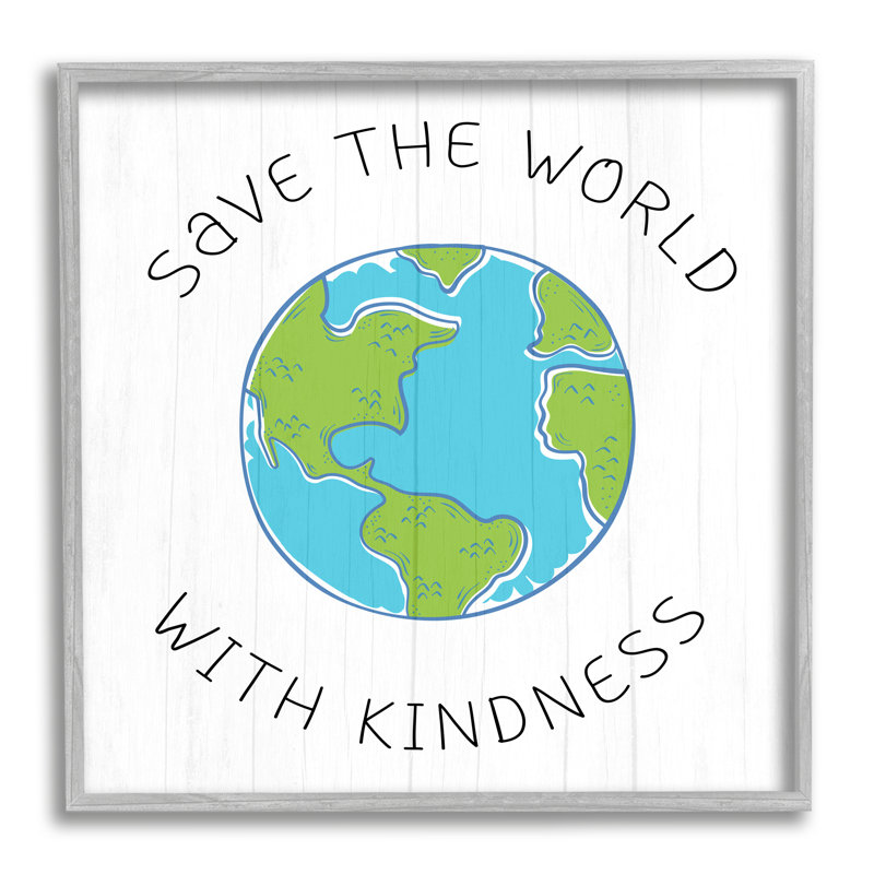«Save The World With Kindness», art mural sur toile XL par Daphne Polselli, H 24 po x l 24 po, Estampe numérique Farmhouse