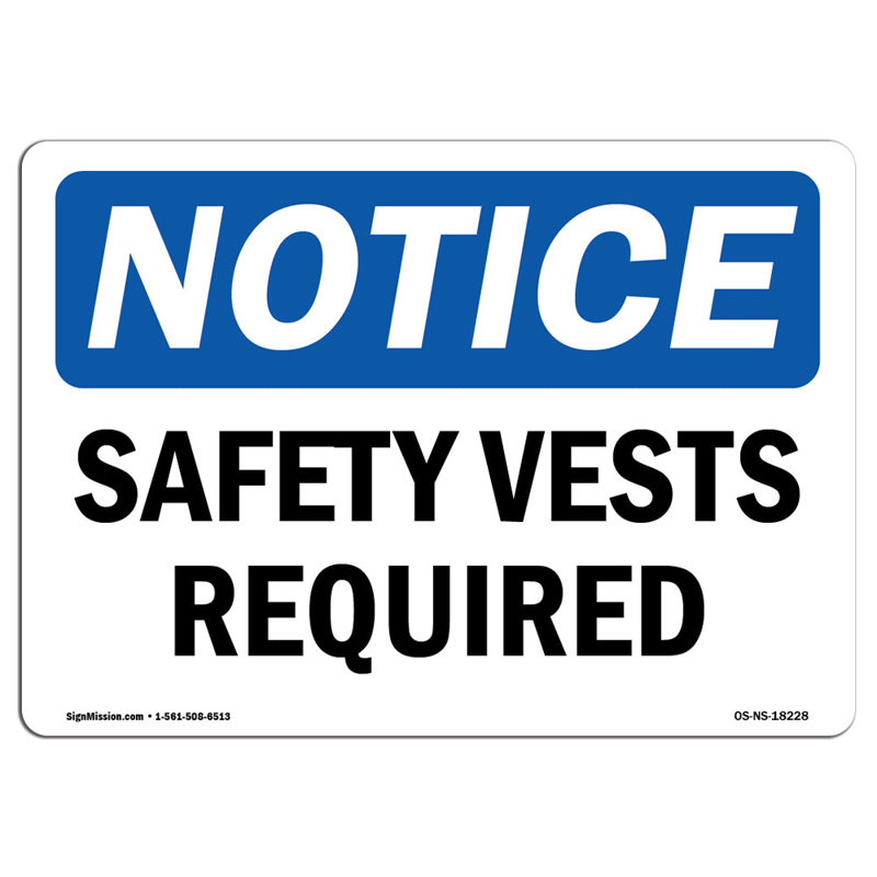 Safety Vests Required Sign