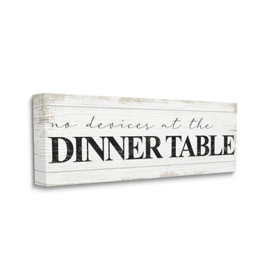No Devices at Dinner Table Quote Family Kitchen Sign by Daphne Polselli - Textual Art Print -  Stupell Industries, ab-112_cn_20x48