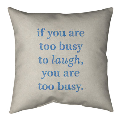 Coussin Handwritten Make Time For Laughter