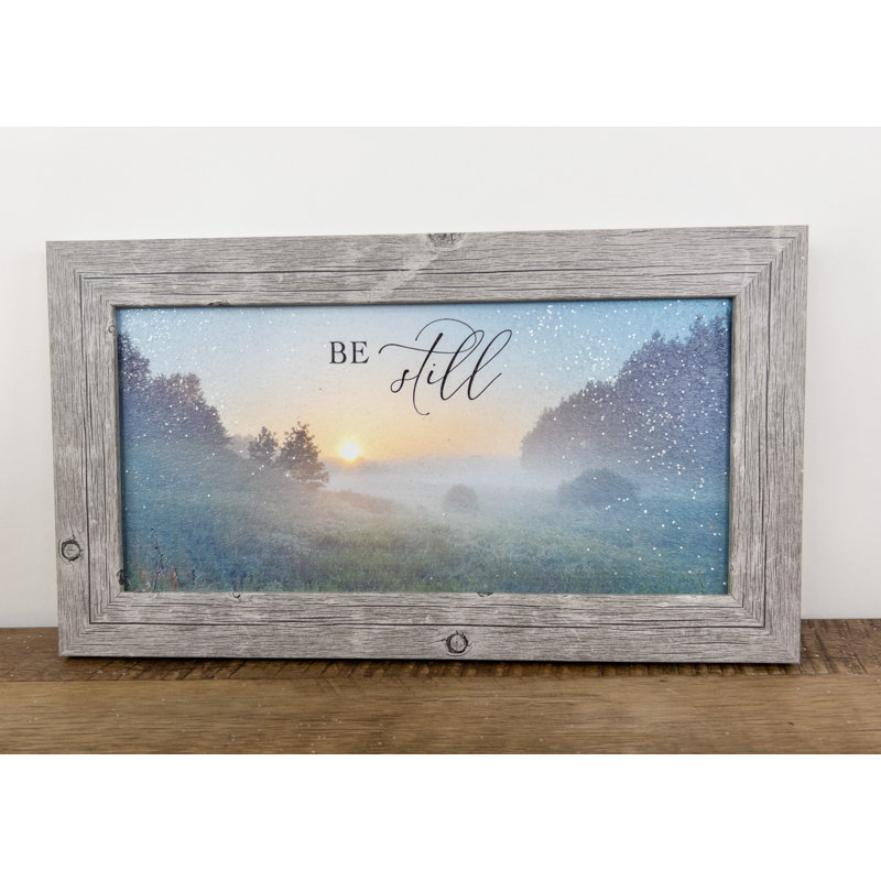 " Be Still Landscape Sunset Sunrise "