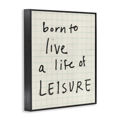 Life of Leisure Phrase Giclee Art, design by Victoria Barnes