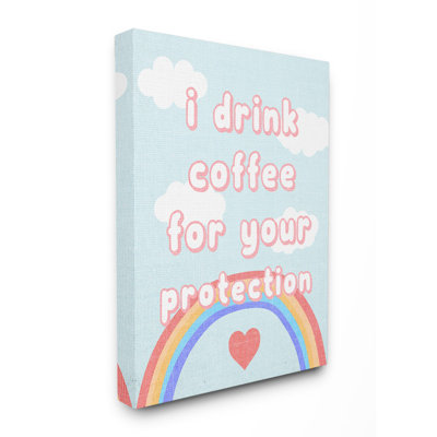 I Drink Coffee For Your Protection Panoramic Graphic Art Print Set on Canvas