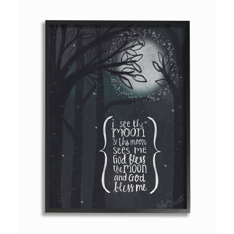 I See The Moon - Textual Art, 20" H x 16" W, Midnight Black Framed Giclee
