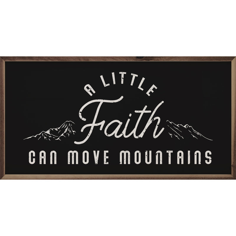 A Little Faith Mountains - noir, Noir, H 8 po x l 16 po