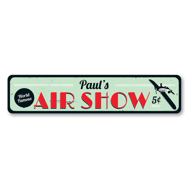 Lizton Sign Shop, Inc Air Show Metal Sign | Wayfair