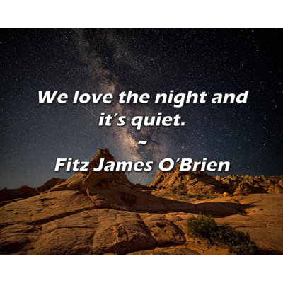 Citation de Fitz James O'Brien: Nous aimons la nuit et c'est calme.