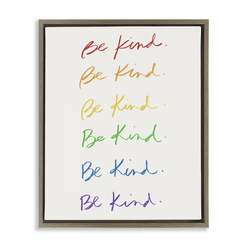«Rainbow Be Kind», art mural encadré sur toile flottante par SD graphiques Studio, Cadre flottant orme Montalcino