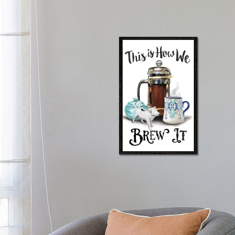 This Is How We Brew It, Black Framed, 66.04 cm H x 45.72 cm W