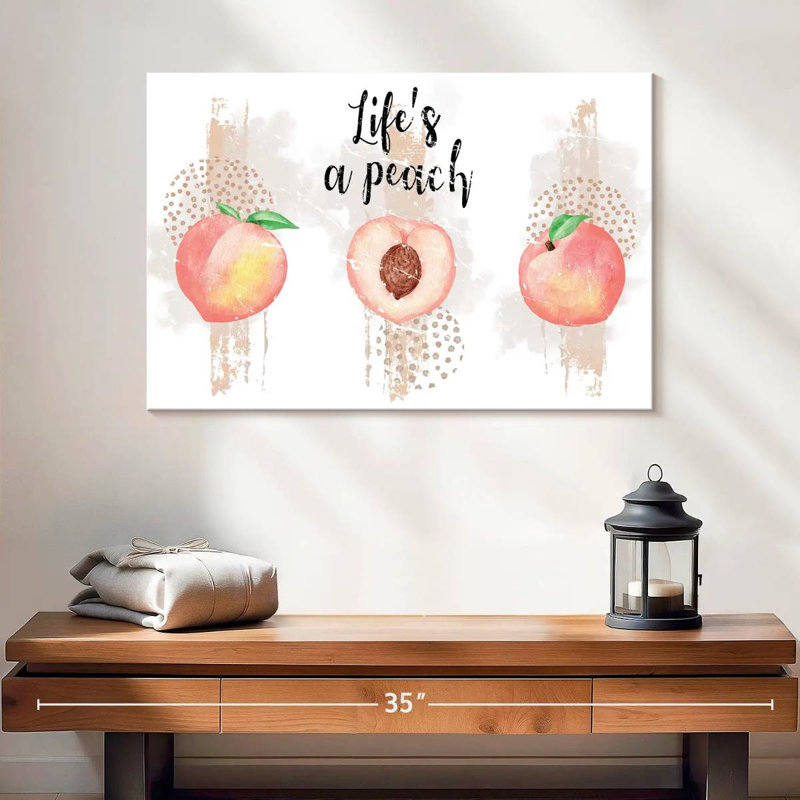 " Life's A Peach ", 16" H x 24" W x 1.25" D