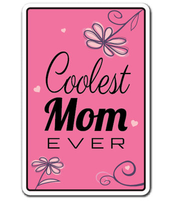Autocollant «Coolest Mom Ever»