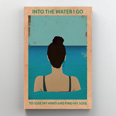 " Into The Water I Go "