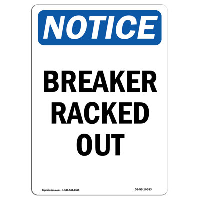 Breaker Racked out Sign