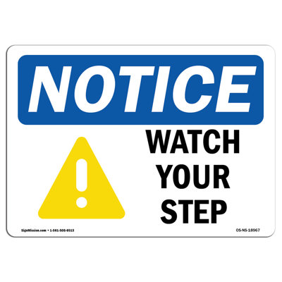 Watch Your Step Sign