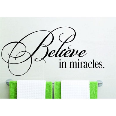 Adhésif décoratif «Believe in Miracles»