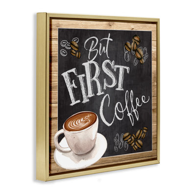 But First Coffee Chalkboard