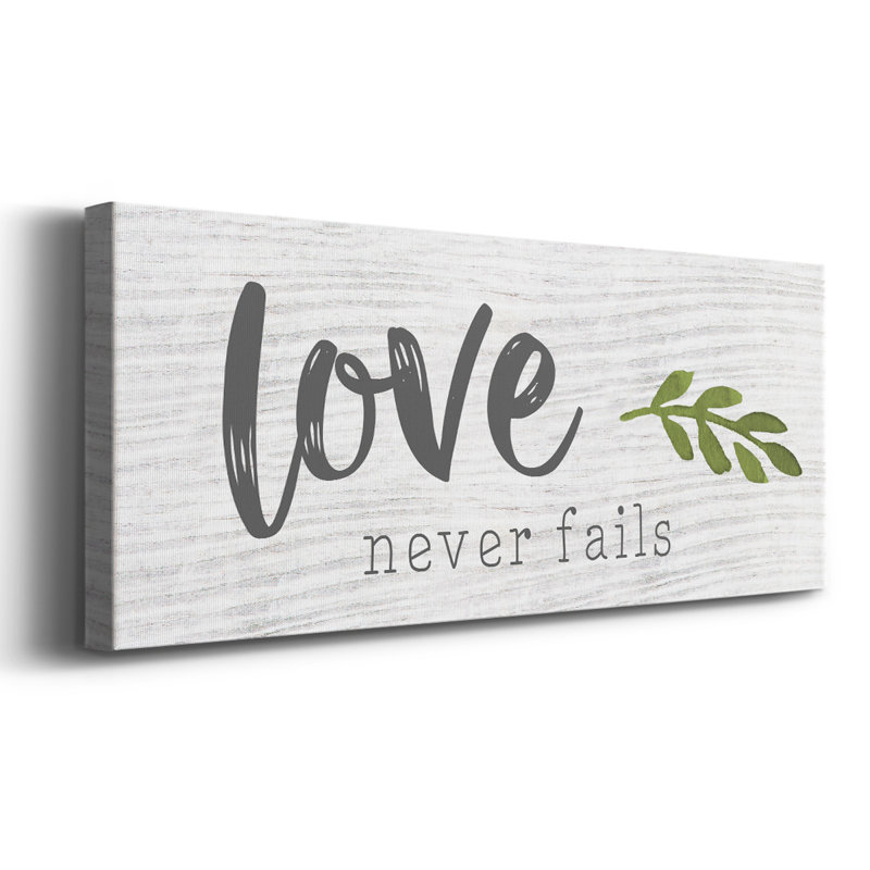 " Love Never Fails ", 8" H x 20" W x 1.5" D