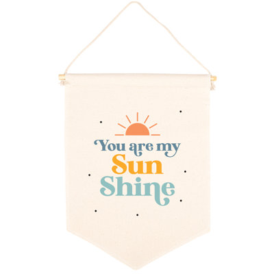 Bannière sur toile Appingedam Your are My Sunshine
