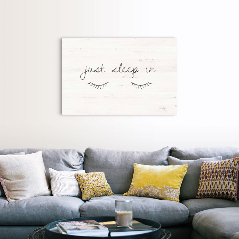 "Just sleep in" par Marla Rae, art textuel sur toile, H 32 po x l 48 po x P 1,25 po, Toile tendue