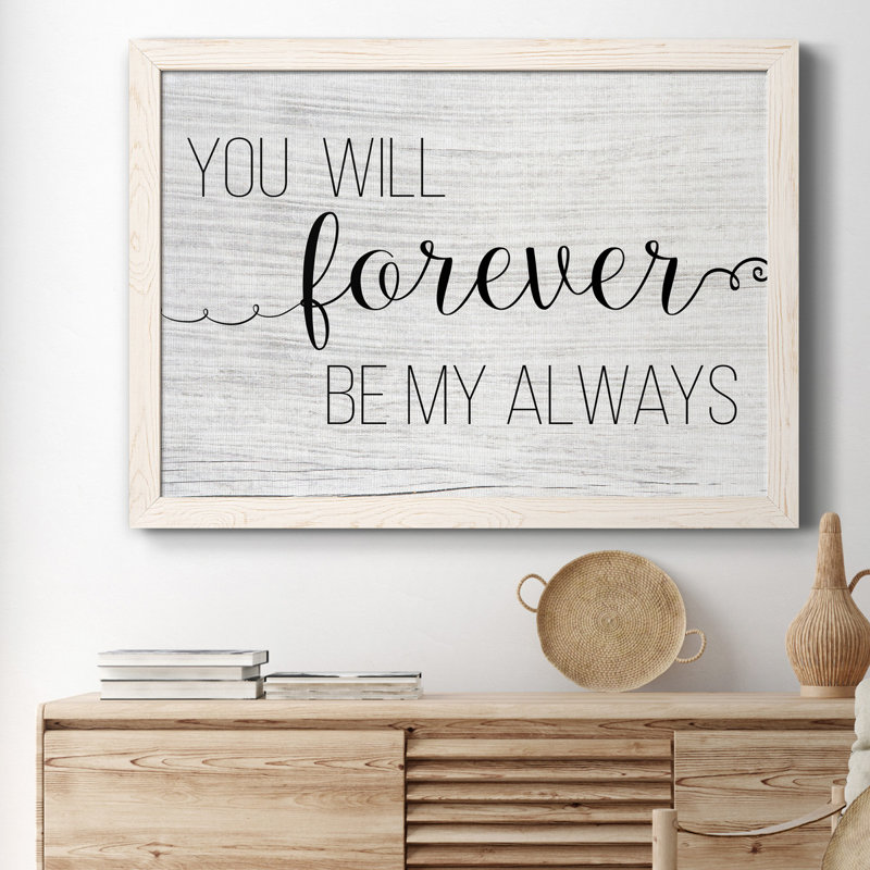 «Forever My Always», reproduction d'impression sur toile, H 31,5 po x l 23,5 po x P 1,5 po, Blanc