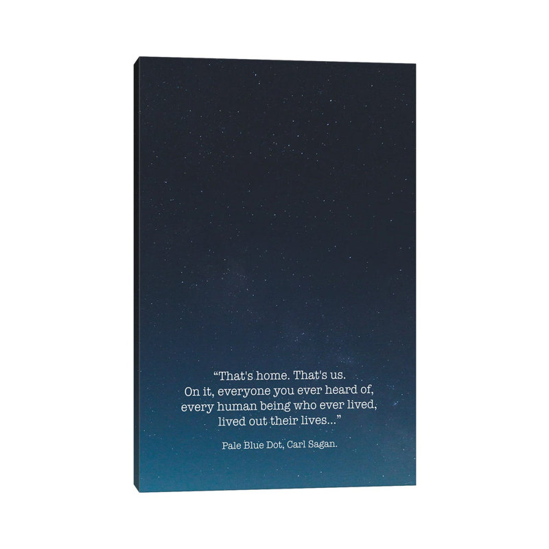 " Pale Blue Dot Carl Sagan ", Wrapped Canvas, No Mat, 26" H x 18" W x 1.5" D
