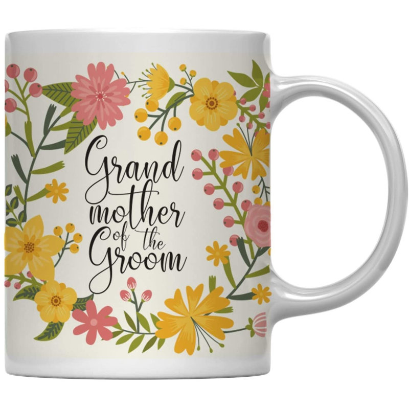 Tasse à café avec fleurs et mariage, Grandmother of the Groom