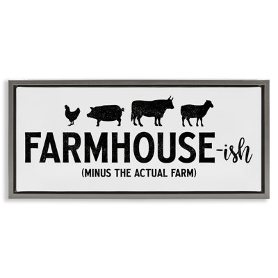 Farmhouse-ish Funny Country Phrase Framed Floater Canvas Wall Art by JJ Design House LLC