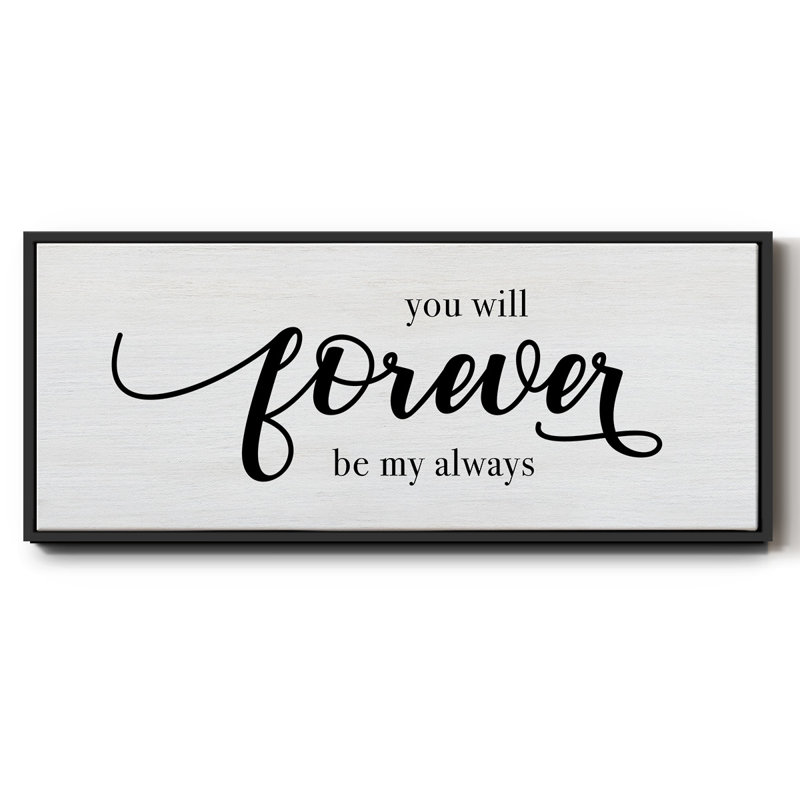 Forever Always - toile encadrée, H 20 po x l 50 po
