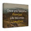 Life Becomes Limitless - Wrapped Canvas Print-324685584