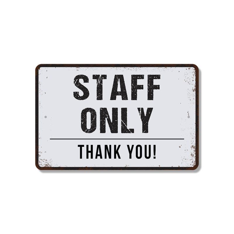 Staff Only 8 Inch x 12 Inch Plastic Sign