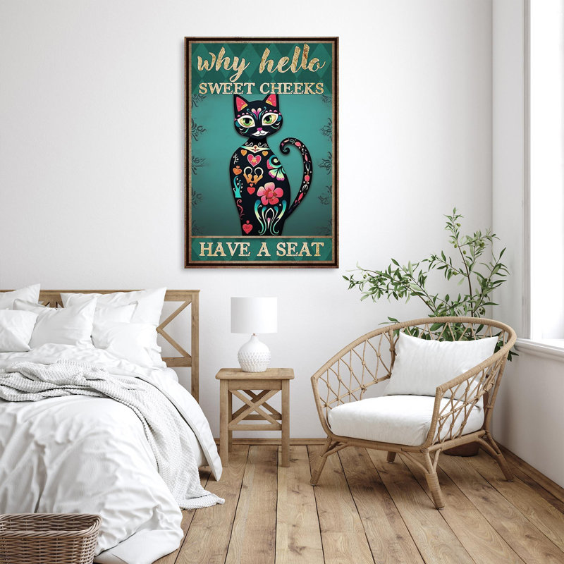 " Cat Why Hello Sweet Cheeks ", 20" H x 16" W x 1.25" D