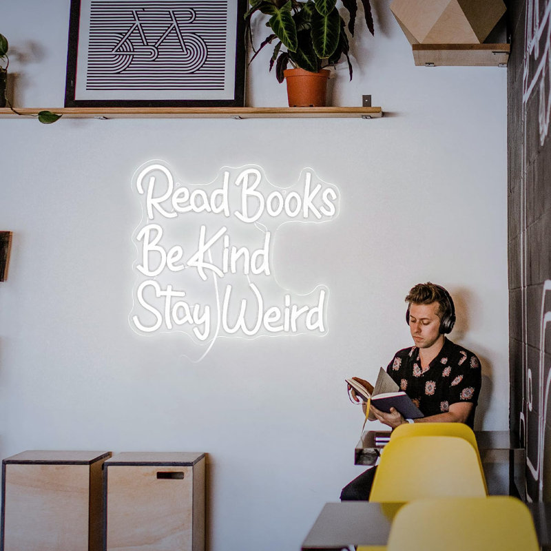 Lis les livres «Be Kind Stay Weird», enseigne au néon blanche à DEL avec lumières à néon à intensité variable alimentées par USB et 14,17 pi X 13 pi