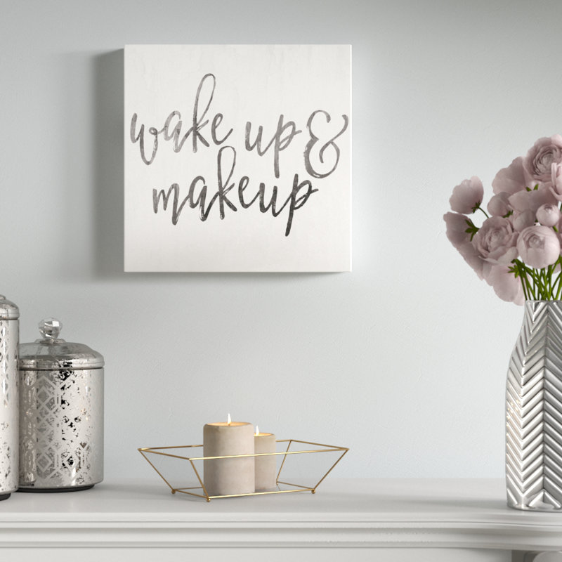 Wake Up & Makquillage - reproduction d'art textuel sur toile, H 12 po x l 12 po, Toile tendue