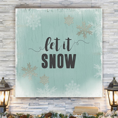 Let It Snow - Reproduction d'art textuel sur toile tendue
