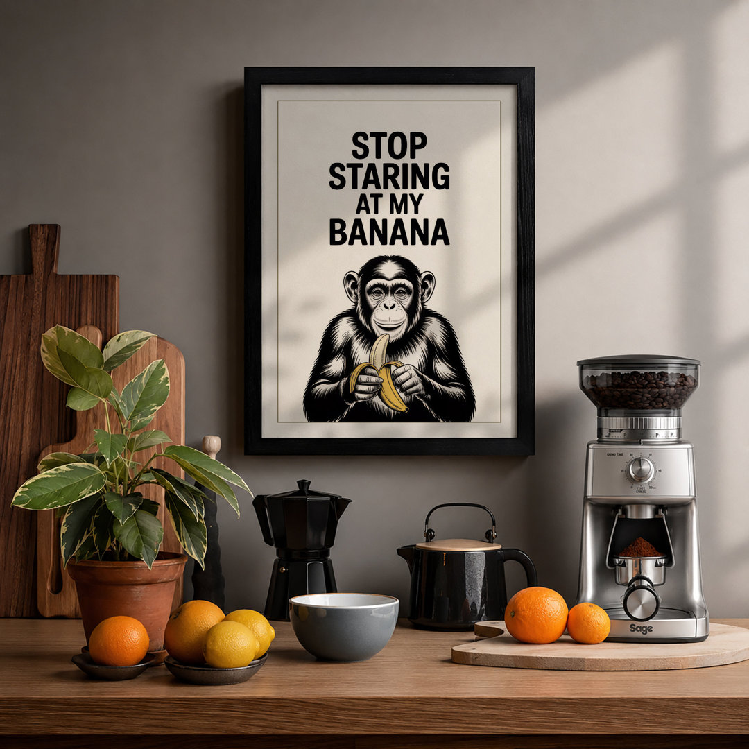 Stop Staring at My Banana Typography - Framed Print