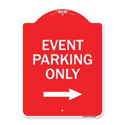 Signmission Designer Series Sign - Event Parking Only (With Up Arrow)/24067