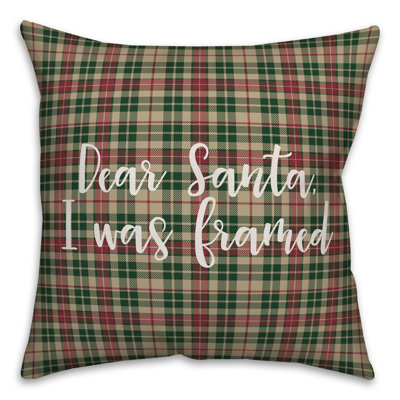  Dear Santa, I Was Framed in Tartan Plaid Throw Pillow