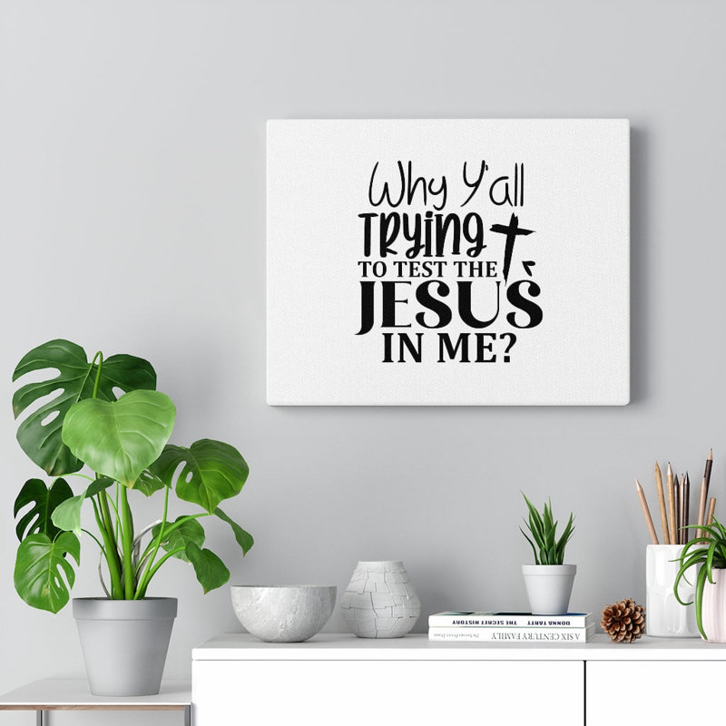 Jesus In Me - Wrapped Canvas Print, 30cm H x 41cm W