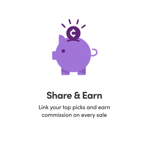 Piggy bank with coin icon representing Share & Earn programme - Link your top picks and earn commission on every sale