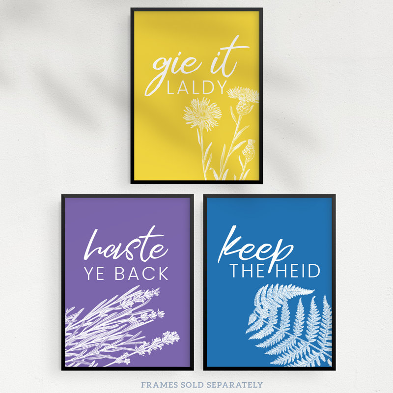 Floral Scottish Sayings Yellow Purple Blue Colourful Botanical 3 Piece Wall Art, 29.7cm H x 21cm W x 0.4cm D
