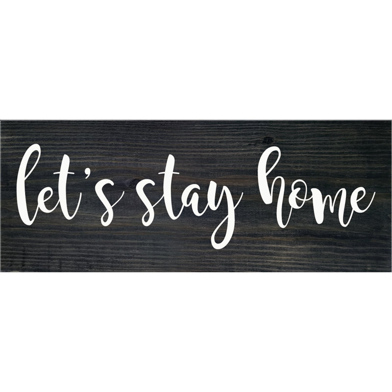Reproduction d’art textuel sur bois, "LET’S stay Home" par sawdust City, Ébène