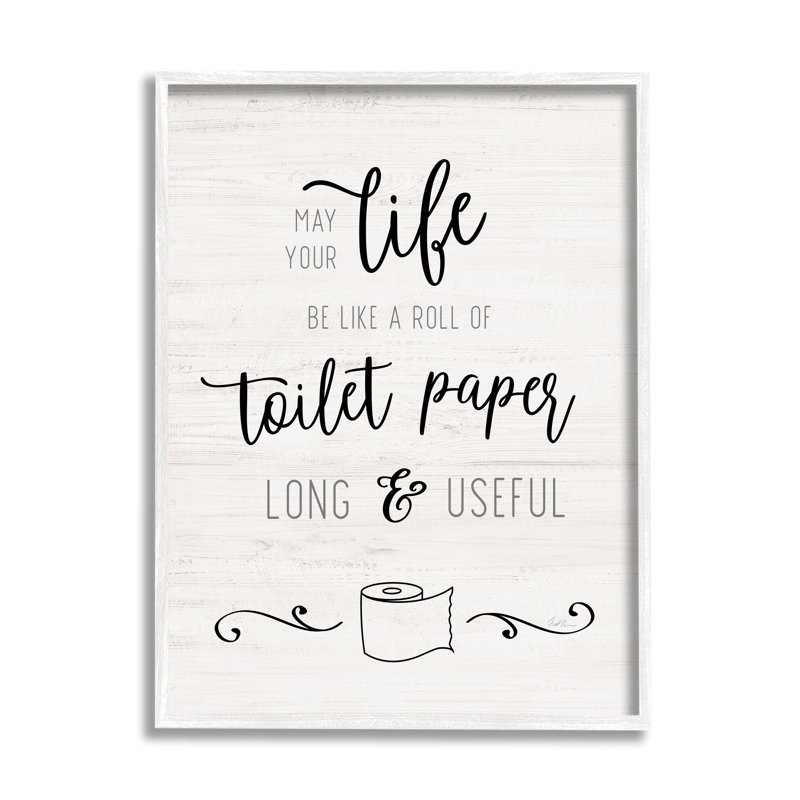 «Life Like», rouleau de papier toilette, phrase longue et utile, surdimensionné, rustique, encadrée, estampe numérique de Natalie Carpentieri