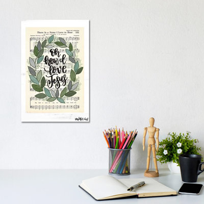 "Oh How I Love Jesus" par Imperfect Dust - Art textuel sur toile tendue
