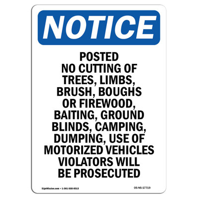 Posted No Cutting of Trees Limbs Sign