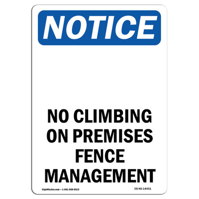 Panneau «No Climbing on Premises Fence»