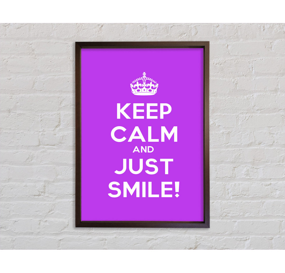 Keep Calm Smile - Drucken