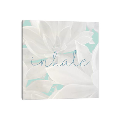 Inhale 1 Piece Wrapped Canvas Wall Art